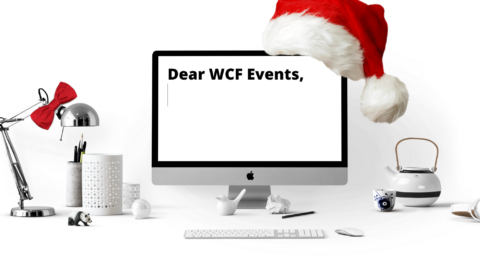 Dear WCF Events, A Holiday Edition